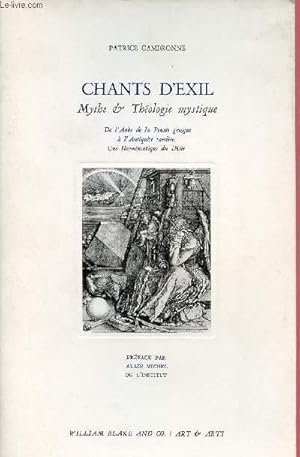 Bild des Verkufers fr CHANTS D'EXIL : MYTHE ET THEOLOGIE MYSTIQUE zum Verkauf von Le-Livre