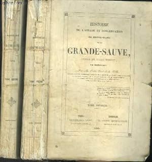 Seller image for HISTOIRE DE L'ABBAYE ET CONGREGATION DE NOTRE-DAME DE LA GRANDE-SAUVE, ORDRE DE SAINT BENOIT EN GUIENNE - 2 TOMES EN 2 VOLUMES (TOME PREMIER + TOME SECOND) for sale by Le-Livre