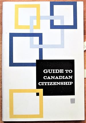 Guide to Canadian Citizenship