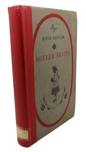 Seller image for ROLLER SKATES for sale by Rare Book Cellar