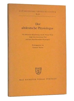 Imagen del vendedor de Der Altdeutsche Physiologus: Die Millsttter Rreimfassung und die Wiener Prosa (nebst dem Lateinischen Text und Dem Althochdeutschen Physiologus) (German language edition) a la venta por Cat's Cradle Books