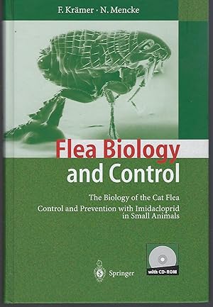 Flea Biology and Control: The Biology of the Cat Flea Control and Prevention with Imidacloprid in...