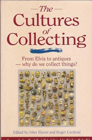 The Cultures of Collecting