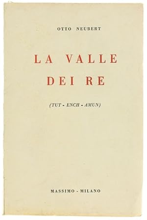 LA VALLE DEI RE (Tut-Ench-Amun).: