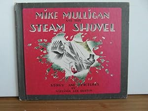 Mike Mulligan and His Steam Shovel