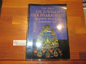 Die Juwelen der Pharaonen : ägypt. Juwelen d. dynast. Zeit. Mit Fotos von Albert Shoucair. [Aus d...