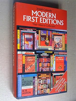 Modern First Editions: Their Value to Collectors, third edition completely revised and up-to-date
