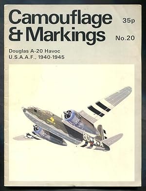 CAMOUFLAGE AND MARKINGS No. 20 - Douglas A-20 Havoc U.S.A.A.F. 1940-1945