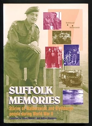 Immagine del venditore per SUFFOLK MEMORIES venduto da A Book for all Reasons, PBFA & ibooknet