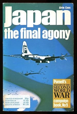 Immagine del venditore per JAPAN : THE FINAL AGONY venduto da A Book for all Reasons, PBFA & ibooknet