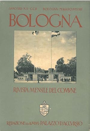 Bologna. Rivista mensile del comune. Anno XXII N. 5, maggio 1935