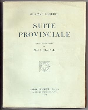 Suite Provinciale avec 92 dessins inédits de Marc Chagall