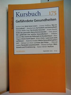 Seller image for Kursbuch 175. Gefhrdete Gesundheiten for sale by Antiquariat Weber