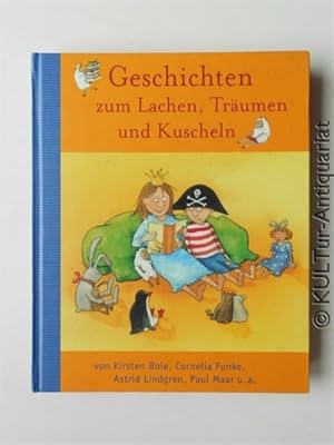 Imagen del vendedor de Geschichten zum Lachen, Trumen und Kuscheln. a la venta por KULTur-Antiquariat