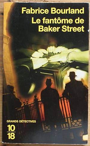 Bild des Verkufers fr Le fantme de Baker Street zum Verkauf von Aberbroc