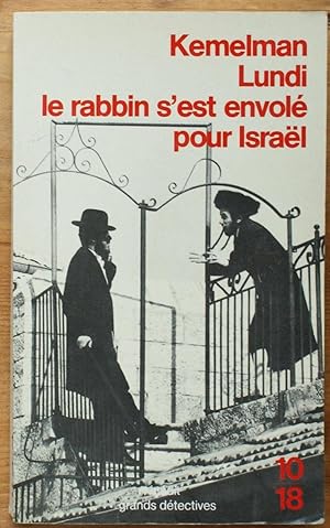 Seller image for Lundi le rabbin s'est envol pour Isral for sale by Aberbroc