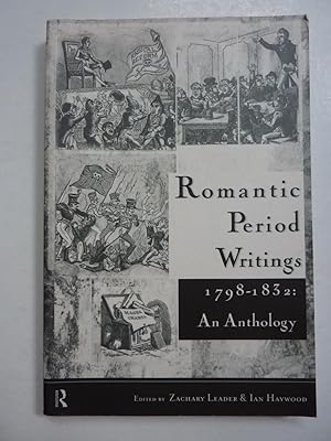 Seller image for Romantic Period Writings 1798-1832 an Anthology for sale by A.O'Neill