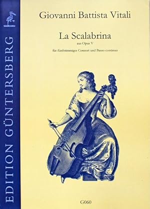 La Scalabrina auf Opus V, für fünfstmmiges Consort und Basso continuo