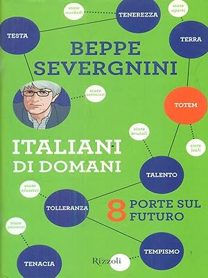 Seller image for Italiani di domani. 8 porte sul futuro for sale by Librodifaccia