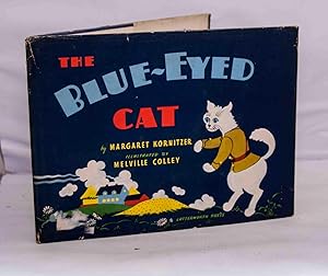 Immagine del venditore per The Blue-Eyed Cat venduto da Kerr & Sons Booksellers ABA