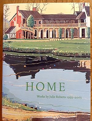 Imagen del vendedor de Roberts Julie - Home: Works 1993-2003 a la venta por Between The Boards