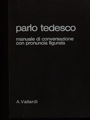 Seller image for Parlo tedesco for sale by Librodifaccia