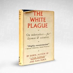 The White Plague: Turbeculosis, Man & Society