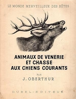 Animaux De Venerie et chasse aux chiens Courants (two volumes)