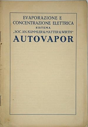 Evaporazione e concentrazione elettrica sistema Autovapor