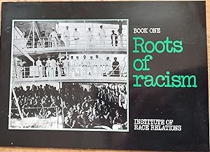 Roots of Racism Book 1