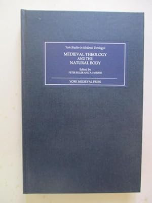 Bild des Verkufers fr MEDIEVAL THEOLOGY AND THE NATURAL BODY. York Studies in Medieval Theology I zum Verkauf von GREENSLEEVES BOOKS