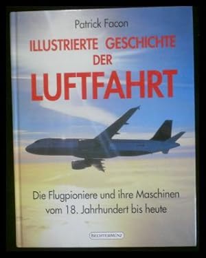 Illustrierte Geschichte der Luftfahrt