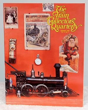 Imagen del vendedor de The Train Collectors Quarterly January 1985 Vol. 31 No. 1 a la venta por Argyl Houser, Bookseller