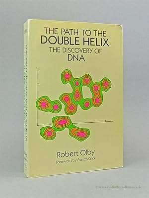 Imagen del vendedor de The path to the double helix. The discovery of DNA. a la venta por Bibliotheca Botanica