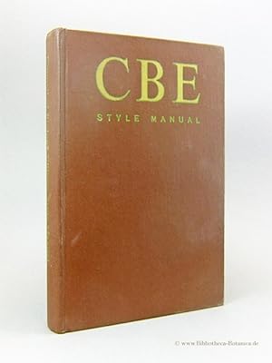 Bild des Verkufers fr CBE style manual. A guide for authors, editors, and publishers in the biological sciences. zum Verkauf von Bibliotheca Botanica