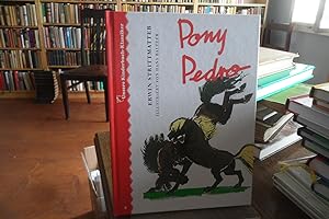 Imagen del vendedor de Pony Pedro. Illustriert von Hans Baltzer. a la venta por Antiquariat Floeder