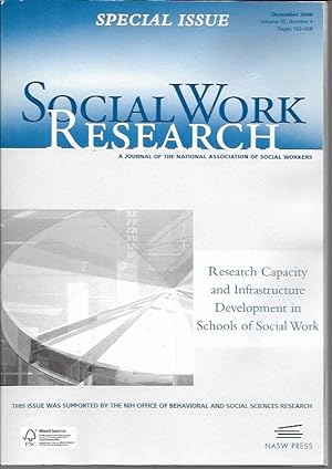 Immagine del venditore per Social Work Research Vol 32, Number 4 (December 2008) Special Issue on Research Capacity and Infrastructure Development in Social Work venduto da Bookfeathers, LLC