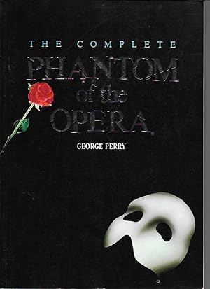 Seller image for The Complete Phantom of the Opera for sale by Bookfeathers, LLC