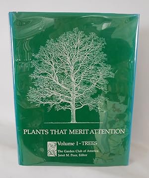 Seller image for Plants That Merit Attention Volume 1 Trees for sale by Pacific Coast Books, ABAA,ILAB