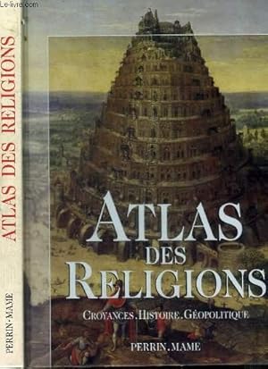 Image du vendeur pour ATLAS DES RELIGIONS mis en vente par Le-Livre