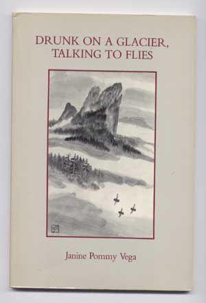 Imagen del vendedor de Drunk on a Glacier, Talking to Flies a la venta por Cat's Cradle Books