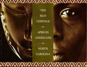 Seller image for The Rich Heritage of African Americans in North Carolina for sale by Cat's Cradle Books