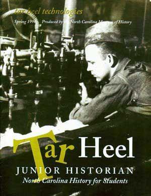 Tar Heel Junior Historian: North Carolina History for Students, Spring 1996 (Volume 35, Number 2)...