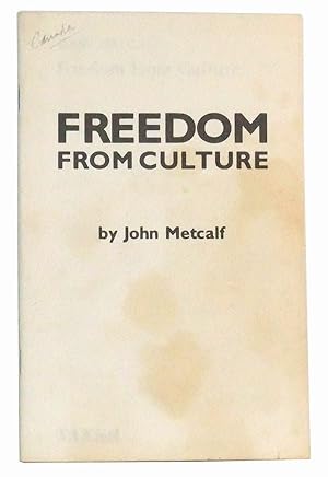 Imagen del vendedor de Freedom from Culture a la venta por Cat's Cradle Books