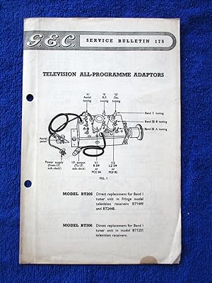 Imagen del vendedor de G.E.C. Television Service Bulletin No 175. All Programme Adaptor BT201 & BT202 a la venta por Tony Hutchinson