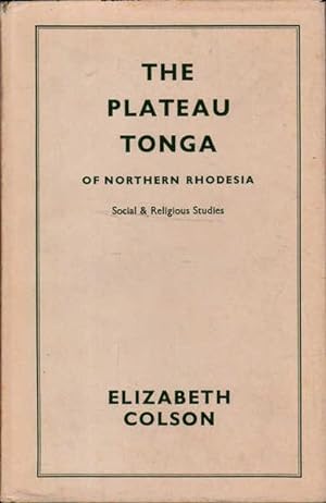 The Plateau Tonga of Northern Rhodesia