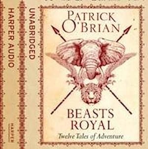 Seller image for Beasts Royal: Twelve Tales of Adventure [Unabridged Edition]: Twelve Tales of Adventure for sale by buchversandmimpf2000