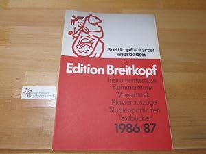 Imagen del vendedor de Katalog: Instrumentalmusik, Kammermusik, Vokalmusik, Klavierauszge, Studienpartituren, Textbcher 1986/87 a la venta por Antiquariat im Kaiserviertel | Wimbauer Buchversand