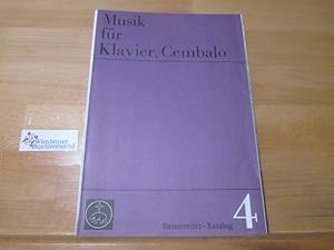 Image du vendeur pour Katalog: Musik fr Klavier, Cembalo mis en vente par Antiquariat im Kaiserviertel | Wimbauer Buchversand
