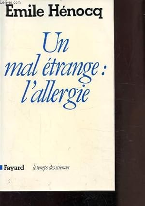 Seller image for UN MAL ETRANGE: L'ALLERGIE for sale by Le-Livre